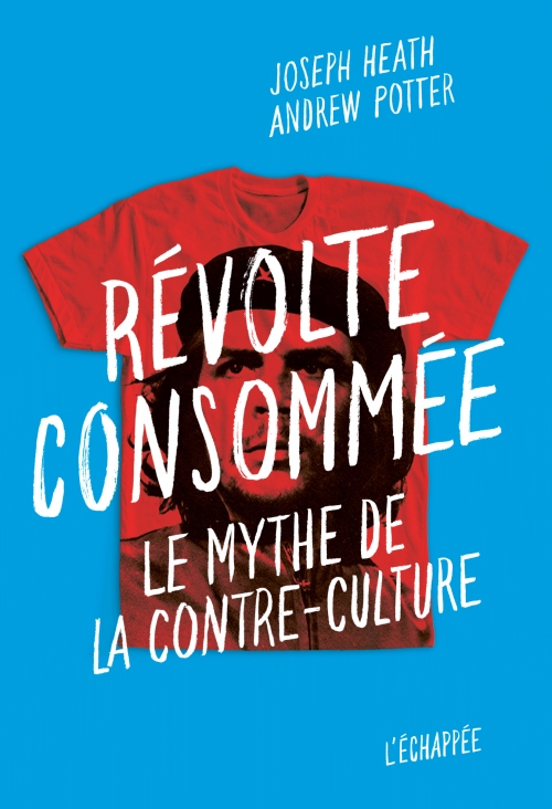 « Qu'est devenue la contre-culture ? » | Les Éditions L'échappée